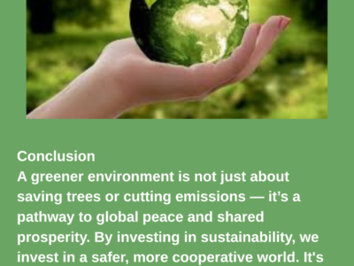 Greener Environment Sustainability for peace and prosperity